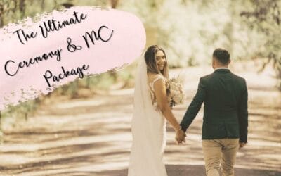 The Ultimate Wedding Ceremony and MC Package